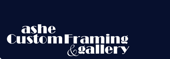 Ashe Custom Framing and Gallery